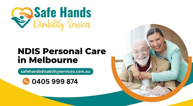 Why Consistency Matters in NDIS Personal Care Support?